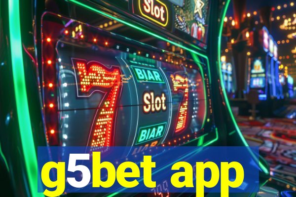 g5bet app